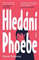 Hledání Phoebe - Gavin Extence