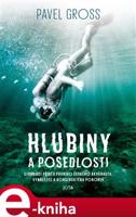 Hlubiny a posedlosti - Pavel Gross