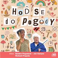 Hoď se do pogody - Richard Pogoda, Sandra Pogodová