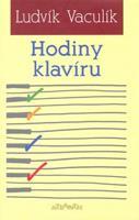 Hodiny klavíru - Ludvík Vaculík