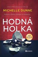 Hodná holka - Michelle Dunne