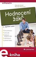 Hodnocení žáků - Zdeněk Kolář, Renata Šikulová