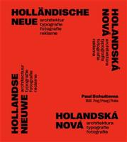 Holandská nová architektura, typografie, fotografie - Paul Schuitema