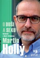 Hollý Martin - O duši a sexu - Martin Hollý, Marie Těthalová