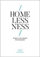 Homelessness: Probes to Excluded Environments - Jan Váně, František Kalvas