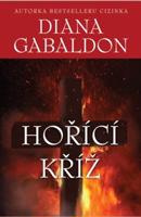 Hořící kříž - Diana Gabaldon