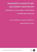 Horizonty kognitivně-kulturní lingvistiky - Irena Vaňková, Veronika Vodrážková