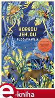 Horkou jehlou - Rudolf Havlík