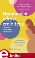 Hormonální zdraví zralé ženy - Lara Briden