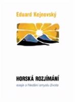 Horská rozjímání - Eduard Kejnovský