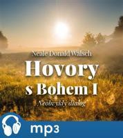 Hovory s Bohem I., mp3 - Neale Donald Walsch