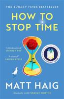 How to Stop Time - Matt Haig