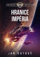 Hranice impéria - Centrální impérium 1 - Jan Kotouč