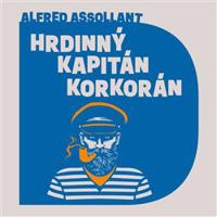 Hrdinný kapitán Korkorán - Alfred Assollant