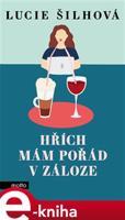 Hřích mám pořád v záloze - Lucie Šilhová