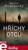 Hříchy otců - Martin Stručovský