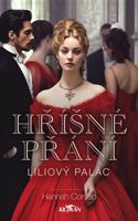 Hříšné přání - Liliový palác - Hannah Conrad