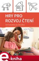 Hry pro rozvoj čtení - Lenka Theodora Ficová