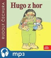 Hugo z hor - Rudolf Čechura