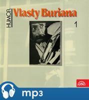 Humor Vlasty Buriana 1. - Vlasta Burian