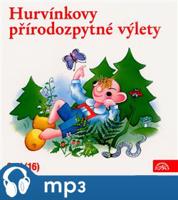 Hurvínkovy přírodozpytné výlety - Helena Štáchová, Vladimír Straka, Josef Barchánek, Irena Straková