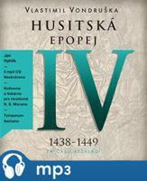 Husitská epopej IV. - Za časů bezvládí, mp3 - Vlastimil Vondruška