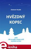 Hvězdný kopec - Drahomír Houdek