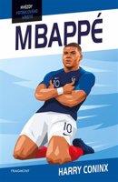 Hvězdy fotbalového hřiště - Mbappé - Harry Coninx