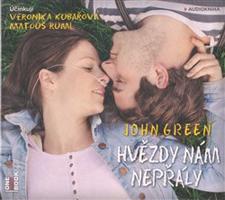 Hvězdy nám nepřály - John Green