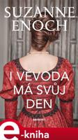 I vévoda má svůj den - Suzanne Enoch