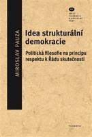 Idea strukturální demokracie - Miroslav Pauza