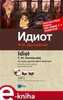 Idiot - Fjodor Michajlovič Dostojevskij