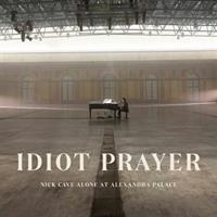 Idiot Prayer - Nick Cave and the Bad Seeds