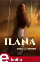 Ilana - Tomáš Svoboda