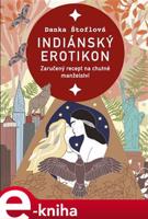 Indiánský erotikon - Danka Štoflová