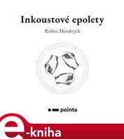 Inkoustové epolety - Robin Hendrych