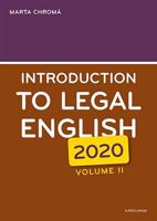 Introduction to Legal English Volume II. - Marta Chromá