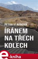 Íránem na třech kolech - Petra Slavíková