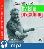 Italské prázdniny, mp3 - Jan Werich