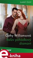 Italův pohádkový diamant - Cathy Williamsová