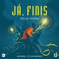 Já, Finis - Václav Dvořák