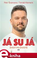 Já su já - Petr Švancara, Tomáš Klement