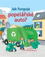 Jak funguje popelářské auto? - Lara Bryan