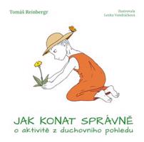 Jak konat správně - Tomáš Reinbergr