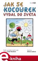 Jak se kocourek vydal do světa - Josef Brukner