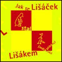 Jak se Lišáček stal Lišákem - Jaime de Angulo