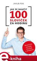 Jak se naučit 100 slovíček za hodinu - Jakub Pok