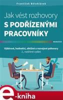 Jak vést rozhovory s podřízenými pracovníky - František Bělohlávek