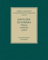 Jakoubek ze Stříbra. Výklady nedělních epištol