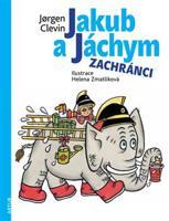 Jakub a Jáchym zachránci - Jorgen Clevin